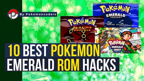 pokemon emerald mods|best pokemon emerald rom hacks.